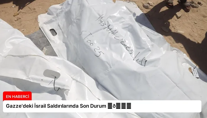 Gazze’deki İsrail Saldırılarında Son Durum ⏬👇