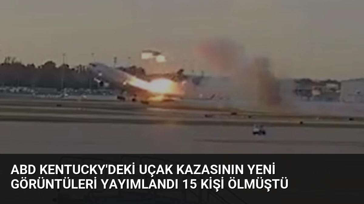ABD Kentucky’deki Uçak Kazasının Yeni Görüntüleri Yayımlandı 15 Kişi Ölmüştü
