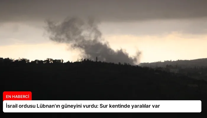 İsrail ordusu Lübnan’ın güneyini vurdu: Sur kentinde yaralılar var