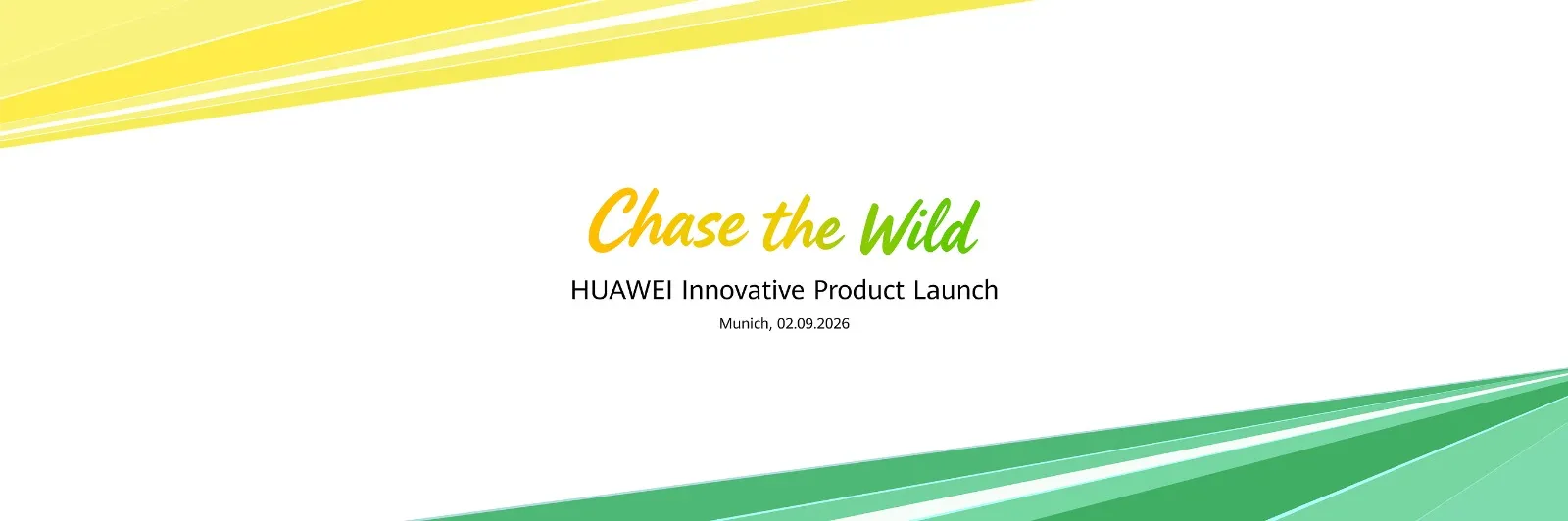 Huawei, 2 Eylül’de Münih’te düzenlenecek “Chase the Wild” kampanya etkinliğinde amiral gemisi giyilebilir cihazlarını tanıtacak
